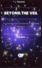 Beyond the Veil: Beyond the Veil