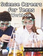 Science Careers for Teens: Reading Comprehension Passages with Questions and Answers