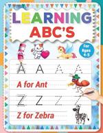 Learning ABC's: A Fun and Engaging Journey Through the Alphabet for Early Learners
