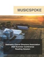 Nebraska Choral Directors Association: 2024 Summer Conference