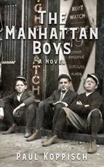 The Manhattan Boys