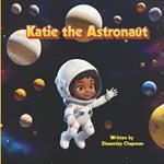 Katie The Astronaut