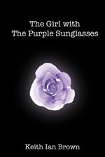 The Girl with the Purple Sunglasses