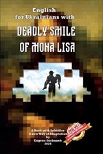 English for Ukrainians with Deadly Smile of Mona Lisa: Book with Subtitles