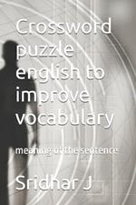 Crossword puzzle english to improve vocabulary: meaning of the sentence