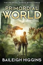 Primordial World: Book 3