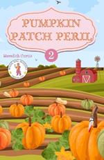 Pumpkin Patch Peril