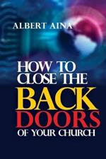 How to Close the Back Doors of your Church