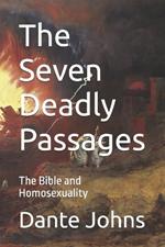 The Seven Deadly Passages: The Bible and Homosexuality