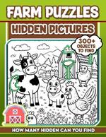 Farm Puzzles Hidden Pictures: 300+ objects to find can you find the hidden heart, egg, hat, slice of pie?