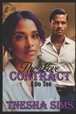 The Love Contract: I Do Too