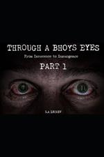 Through A Bhoys Eyes: Part 1