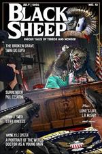 Black Sheep: Unique Tales of Terror and Wonder No. 13: July 2024