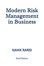 Modern Risk Management in Business: 2nd Edition