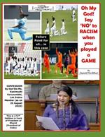 Oh My God! Say 'NO' to RACISM when you played a GAME