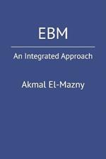 Ebm: An Integrated Approach