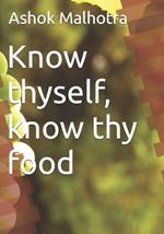 Know thyself, know thy food