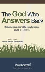 The God Who Answers Back: 2023-24