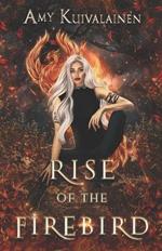 Rise of the Firebird