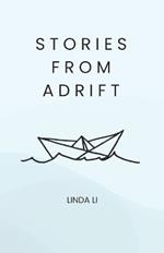 Stories from Adrift