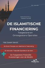 De Islamitische Financiering: Toegestane en Ontoegestane Operaties; Halal; Haram; Kaaba;