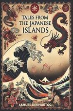 Tales from the Japanese Islands