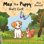 Max the Puppy Gets Lost