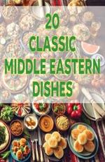 20 Classic Middle Eastern Dishes