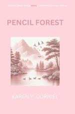 Pencil Forest