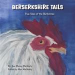 Berserkshire Tails: True Tails of The Berkshires