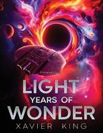 Light Years of Wonder