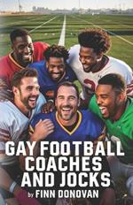 Gay Football Coaches and Jocks