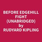Before Edgehill Fight (Unabridged)
