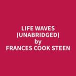 Life Waves (Unabridged)