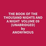 The Book of the Thousand Nights and a Night Volume 09 (Unabridged)