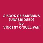 A Book of Bargains (Unabridged)