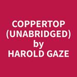 Coppertop (Unabridged)