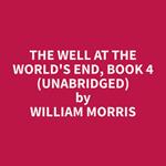 The Well at the World's End, Book 4 (Unabridged)