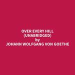 Over Every Hill (Unabridged)