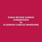 Songs Before Sunrise (Unabridged)