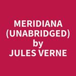 Meridiana (Unabridged)
