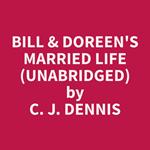 Bill & Doreen's Married Life (Unabridged)