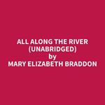 All Along The River (Unabridged)