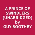 A Prince of Swindlers (Unabridged)