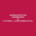 Hooded Detective (Unabridged)