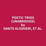 Poetic Trios (Unabridged)