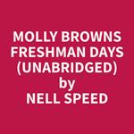 Molly Browns Freshman Days (Unabridged)