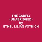 The Gadfly (Unabridged)