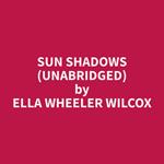 Sun Shadows (Unabridged)