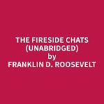 The Fireside Chats (Unabridged)